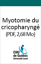 Image couverture Myotomie du cricopharyngé.